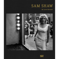 The cover of the book Sam Shaw by Lorie Karnath, featuring a black textured background with gold lettering. In the center is a black and white photograph of Marilyn Monroe in a form-fitting white dress, walking down a city street and looking at the camera. The publisher Hatje Cantz is credited at the bottom.