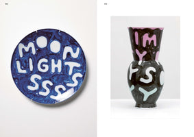 A two-panel image of contemporary ceramic art. On the left, a circular plate with a swirling blue glaze reads MOON LIGHT SSSS in puffy white letters. On the right, a black, hourglass-shaped vase is decorated with similar puffy, abstract letters in pink, white, and light blue.