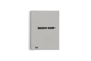 A light gray, cloth-bound hardcover book stands upright against a white background. The title, RUMIERE DISER, is in the center, written in a black, angular, graffiti-style font and is crossed out with a horizontal line. The publisher's logo, HATJE CANTZ, is in the bottom left corner.