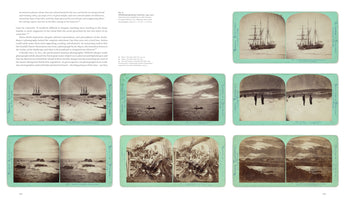 A two-page spread from a book displaying text and seven vintage stereoscopic cards with light green borders. The sepia photographs show scenes from a 19th-century polar expedition, featuring sailing ships in icy waters, explorers on ice floes, a rocky coastline, and the deck of a ship.