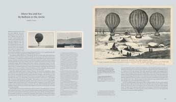 A two-page book spread titled Above Sea and Ice: By Balloon to the Arctic. The left page contains text and two small photos of balloons. The right page features a large black-and-white historical illustration of three tethered balloons flying over an icy landscape with explorers and dogs on the ground below. The caption reads PROPOSED BALLOON VOYAGE TO THE NORTH POLE.