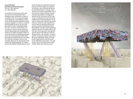 A two-page magazine spread in German showing architectural renderings of a massive, futuristic building. The structure has a colorful, textured facade and is elevated on numerous thin yellow stilts and wider purple patterned supports over a dense, monochromatic cityscape.