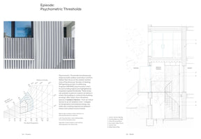 An architectural page titled Episode: Psychometric Thresholds, featuring three visuals. On the top left is a photo of a building's exterior with white corrugated siding. Below is a psychometric chart showing comfort zones for temperature and humidity. On the right is a detailed architectural cross-section of a building, illustrating a transitional indoor-outdoor space with a metal spiral staircase, plants, and labeled components. Text explains the concept of using these spaces to improve comfort.