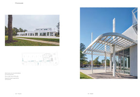 A two-page spread from an architecture publication about a project called Promenade. The left page shows a long, low, white modern building from a distance, with a ground-floor plan below. The right page features a large, sunny photo of the building's entrance, with a white, curved pergola extending over a wooden deck in front of glass doors.