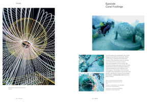 A two-page book spread contrasting two projects. On the left, a large, illuminated sculpture called Exhale is shown, made of swirling white and yellow ropes against a black background. On the right, a page titled Coral Footings shows underwater photos of a scuba diver, coral, and a shrimp. Text explains how materials from the Exhale sculpture were recycled to create these artificial coral reef structures.