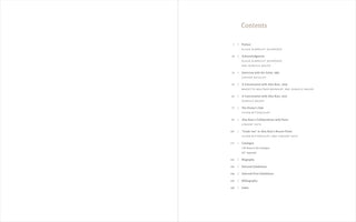 An open book showing the table of contents on the right-hand page against a white background. The heading reads Contents. The entries, in a light brown serif font, list sections such as Preface, Acknowledgments, several interviews and conversations with the artist Alex Katz, essays, a Catalogue, Biography, Bibliography, and Index, with their corresponding page numbers.