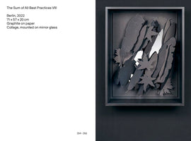 A page from a book or catalog showing an artwork on the right and its details on the left. The artwork, titled The Sum of All Best Practices VIII, is a three-dimensional collage in a dark shadow box. It features layered, dark gray paper cutouts of various leaf shapes, mounted over a mirror that reflects bright light through the gaps.