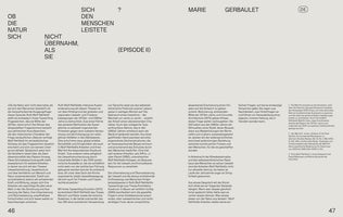 A two-page spread, pages 46 and 47, of an article in German by Marie Gerbaulet. The black text is laid out in columns on a light cream background. The large headline on the left asks, OB DIE NATUR SICH NICHT ÜBERNAHM, ALS SIE SICH DEN MENSCHEN LEISTETE? followed by (EPISODE II).