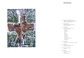 A two-page spread from a book. On the left is an aerial, top-down photograph of a large, cross-shaped construction site in a snowy evergreen forest. On the right is the book's table of contents, with chapter titles such as Construction, Roundtable, and Operation.