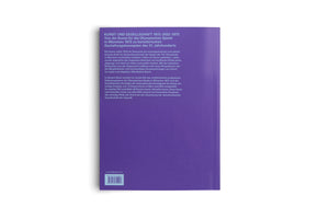 A straight-on photograph of the back cover of a book with a solid purple background, standing against a white surface. The cover features several paragraphs of white German text, with the title KUNST UND GESELLSCHAFT 1972-2022-2072 at the top. A barcode and publisher information are at the bottom.