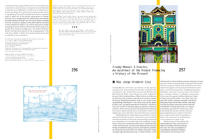 A two-page spread from a publication, showing pages 296 and 297, with a bold yellow vertical stripe down the center. The left page contains text and a blue illustration of a stadium. The right page features a color photograph of an ornate, multi-level building with green and yellow geometric patterns, placed above an article titled Freddy Mamani Silvestre: An Architect of the Future Producing a History of the Present.