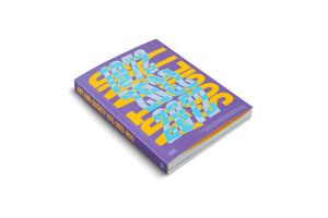 A book with a vibrant purple cover lies at an angle on a white background. The cover is dominated by the large, stylized years 1972, 2022, and 2072 in overlapping layers of yellow and blue. The spine reads ART AND SOCIETY 1972-2022-2072.