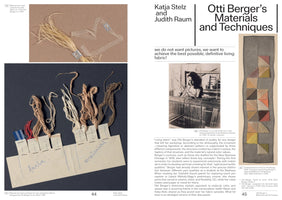 A two-page book spread titled Otti Berger's Materials and Techniques. The left page shows samples of yarns and fabrics in neutral tones, red, and blue, attached to paper with handwritten notes. The right page includes a black and white photo of Otti Berger at a loom, a long woven textile with a geometric pattern of squares in earthy tones, and several paragraphs of text.
