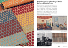 A two-page book spread titled Polychromatic Upholstery Fabrics: Stripes, Checks, Dots. The left page shows a large, detailed photo of several colorful, textured fabric samples with polka dot patterns in orange, red, yellow, and blue. The right page contains text and four smaller images of modern interiors from the 1930s featuring patterned furniture.