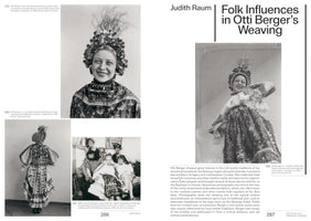 A two-page book spread titled Folk Influences in Otti Berger's Weaving by Judith Raum. The spread shows several black and white archival photos of textile artist Otti Berger wearing an elaborate traditional Baranya Šokci folk costume, complete with a large, ornate headdress. Accompanying text discusses the influence of these folk traditions on her work at the Bauhaus.