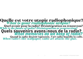 A page with text about radio in a layered format. Questions in a black serif French font are overlaid by their English translations in a teal sans-serif font. The text asks: What is your radiophonic utopia? What is the future of radio? Disintegration or resurrection? What memories do we keep of radio? and states: When radio's like wallpaper, radio art attacks the glue. The bottom credits Boris Chassagne / 60 Secondes Radio.