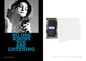 A two-page spread from a book. The left page has a stylized black-and-white photo of a person with closed eyes holding a radio. Below it, large blue text reads, NO ONE KNOWS YOU ARE LISTENING. The right page features a smaller photo of a hand holding a walkie-talkie next to a block of text about a mysterious radio station.