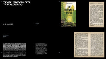 A two-page layout on a black background about J. G. Ballard's The Worlds Trilogy. The spread includes white text discussing the author's work, a scanned image of the vintage green and yellow cover of his novel The Drowned World, and scans of two text pages from a book.