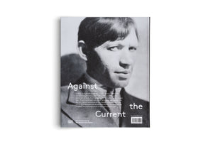 The back cover of an art book titled Against the Current, lying at an angle on a white surface. The cover features a large, grainy, black-and-white portrait of artist Chaïm Soutine. The title is printed in a large, white, sans-serif font over the image. A descriptive paragraph, publisher logos, and a barcode are visible at the bottom.