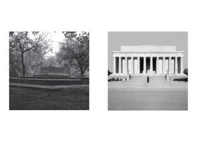 A black and white diptych. On the left is a stone tomb on a raised platform in a wooded area. On the right is a frontal view of the Lincoln Memorial, with a lone figure in dark clothing standing in the middle of the wide stone steps leading up to the entrance.