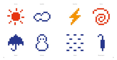 A chart of eight minimalist, pixel art weather icons with their German names. Top row, from left: a red sun (Sonne), a blue cloud outline (bewölkt), an orange lightning bolt (Gewitter), and a red spiral (Taifun). Bottom row, from left: a blue umbrella (Regen), a snowman outline (Schnee), horizontal blue dashes for fog (Nebel), and a closed blue umbrella (Nieselregen).
