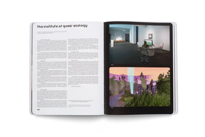 An overhead view of a book opened to a two-page spread. The left page has German text under the title The Institute of Queer Ecology. The right page has two images: the top one shows an art installation with a person at a computer, and the bottom one is a screenshot of a colorful digital world with avatars.