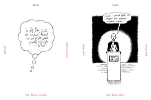 A two-panel black-and-white comic strip. The left panel, labeled mother tongue, shows a thought bubble with Arabic script. The right panel, labeled pipe dream, depicts a man in a tuxedo accepting a Nobel Prize and saying, ...AND I WOULD LIKE TO THANK MY PARENTS WITHOUT WHOM... Each label is also translated into German and Arabic.