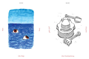 A two-panel page from an illustrated diary. The left panel, dated 17/07, is a watercolor of two large brown eyes floating like buoys in the blue sea. The right panel, dated 18/07, is a black-and-white line drawing of a sand bucket, shovel, and rake. Both images are labeled with the corresponding words in English, German, and Arabic.