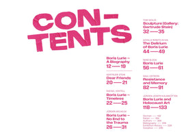 A table of contents page with the word CONTENTS in a large, bold, pink font that looks like cut-out letters or tape. Below, the chapter titles and page numbers are listed in two columns in smaller pink text. Chapters include Boris Lurie – A Biography, The Delirium of Boris Lurie, and Boris Lurie and Holocaust Art. The page concludes with an index for German, Italian, Authors, Bibliography, and more.