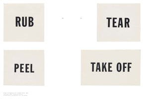 A two-page spread from a book showing four artworks arranged in a grid. Each work is an off-white card with a word or phrase in bold, black, capital letters. Clockwise from the top left, the cards read: RUB, TEAR, TAKE OFF, and PEEL.