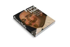 A black hardcover book titled Frans Hals: Master of the Fleeting Moment, shown at an angle on a white background. The cover features a close-up of a painted portrait of a man with a large, reddish-blond mustache and a white ruff collar.