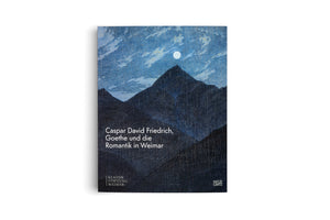 The cover of the book Caspar David Friedrich, Goethe und die Romantik in Weimar. The cover art features a painting of a dark, jagged mountain range under a cloudy night sky, with a bright full moon shining above the central peak. The logos for Klassik Stiftung Weimar and Hatje Cantz are at the bottom.