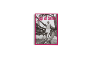 A book with a bright magenta border, set against a white background. The cover features a black-and-white photograph of a woman in 1920s attire standing on a tree branch. The title, Frauen auf Bäumen, is written in large magenta letters over the image.