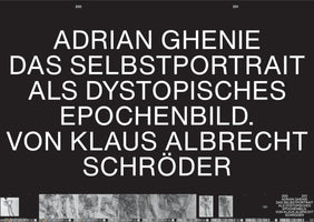A two-page spread from an art publication with a black background and large, white, sans-serif text. The German title reads: ADRIAN GHENIE DAS SELBSTPORTRAIT ALS DYSTOPISCHES EPOCHENBILD. VON KLAUS ALBRECHT SCHRÖDER. Along the bottom is a horizontal strip of small, grayscale sketches depicting distorted figures and body parts.