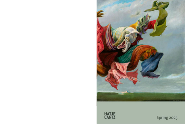The cover of the Hatje Cantz Spring 2025 catalog, featuring a surrealist painting of a large, monstrous, and colorful creature made of swirling forms. It floats in a cloudy sky above a green landscape, with a small green figure on its back. The left side of the cover is solid black.