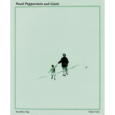 Cover Pavel Pepperstein und Gäste