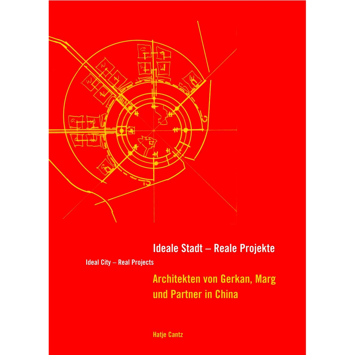 Coverbild Ideale Stadt - Reale Projekte