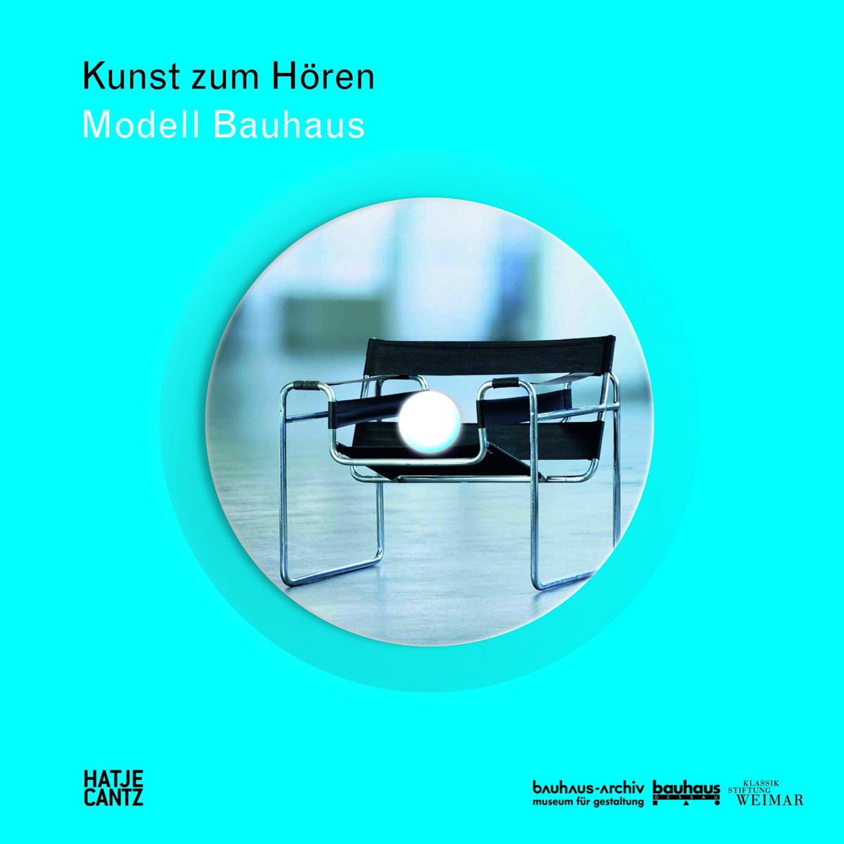 Coverbild Kunst zum Hören: Modell Bauhaus