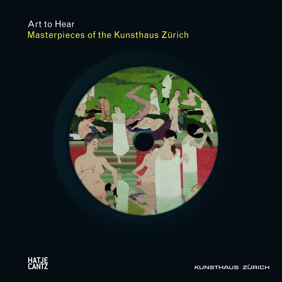 Coverbild Art to Hear: Masterpieces of the Kunsthaus Zürich