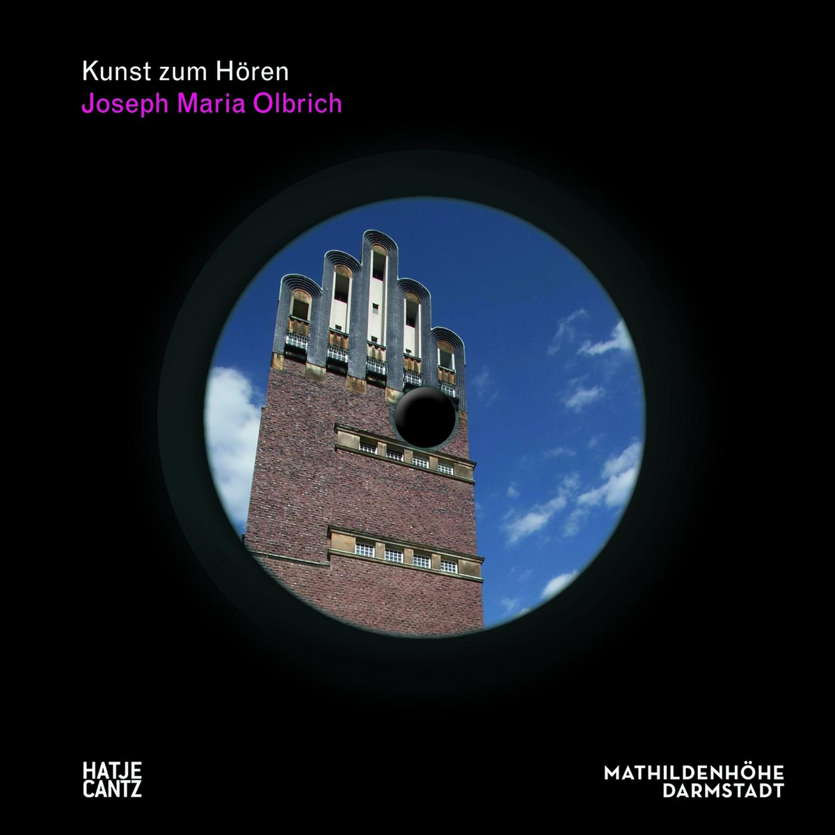Coverbild Kunst zum Hören. Joseph Maria Olbrich