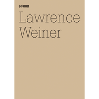 A minimalist beige cover with the text N°008 Lawrence Weiner in a thin black font.