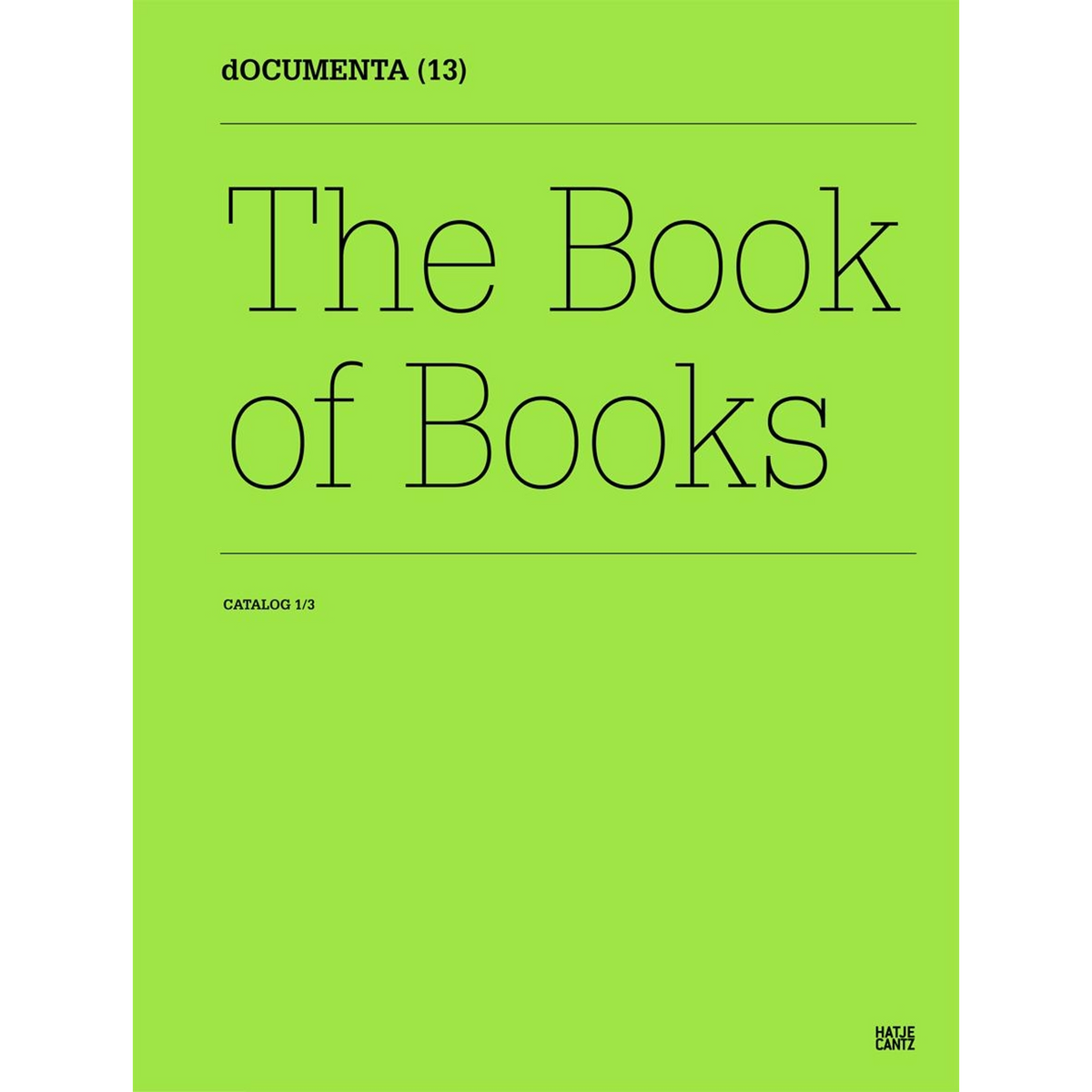 Coverbild dOCUMENTA (13)Catalog 1/3