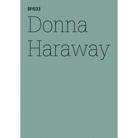 A muted green cover with the text Nº033 and Donna Haraway in a thin black typeface.