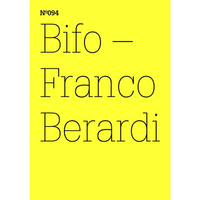 A bright yellow book cover with thin black text that reads N°094 Bifo — Franco Berardi.