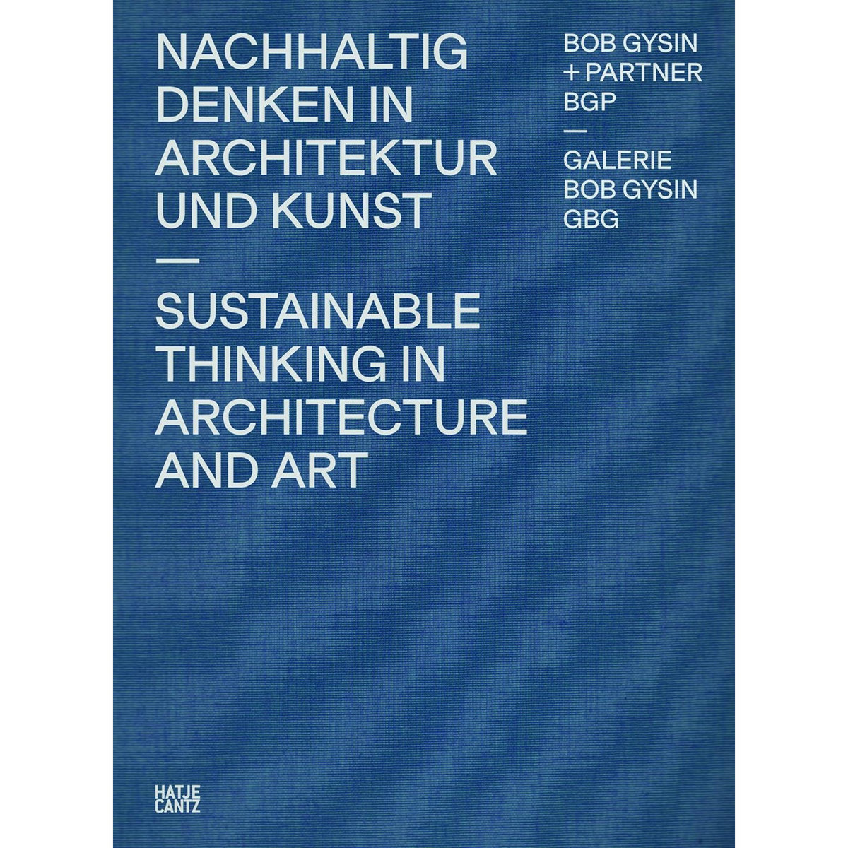 Coverbild Bob Gysin + Partner BGP Architekten