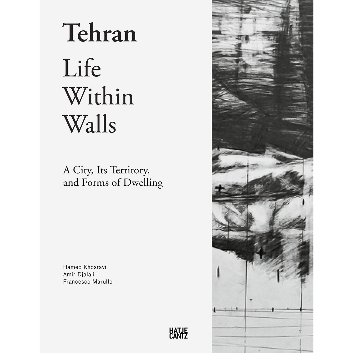 Coverbild Tehran - Life Within Walls