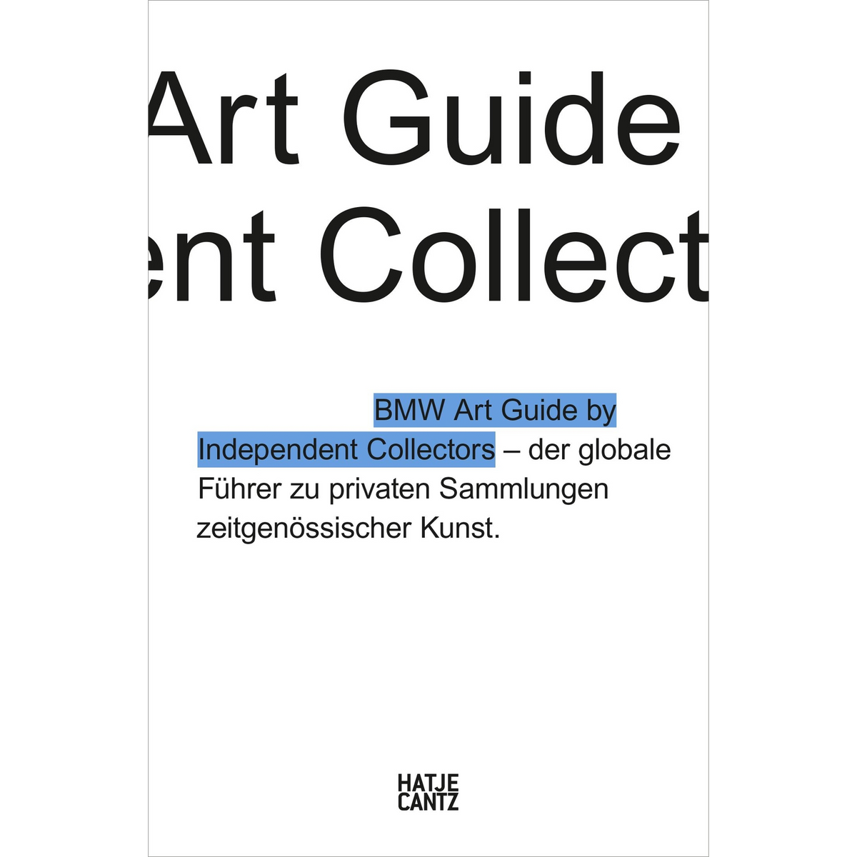 Coverbild Der vierte BMW Art Guide by Independent Collectors
