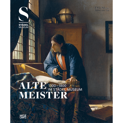 Cover Alte Meister (1300 -1800) im Städel Museum