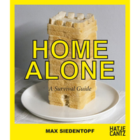The book cover for Home Alone: A Survival Guide shows a tower built from slices of bread on a white plate.