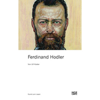 A painted self-portrait of Ferdinand Hodler, with a beard and intense gaze, on the cover of the book by Ulf Küster.